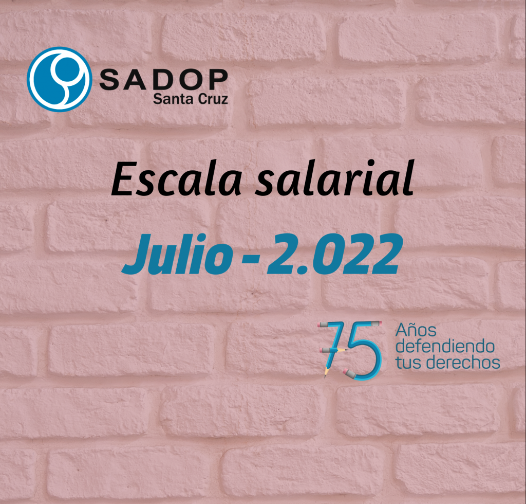 Ley 13047 Actualización Escala Salarial Sadop Santa Cruz