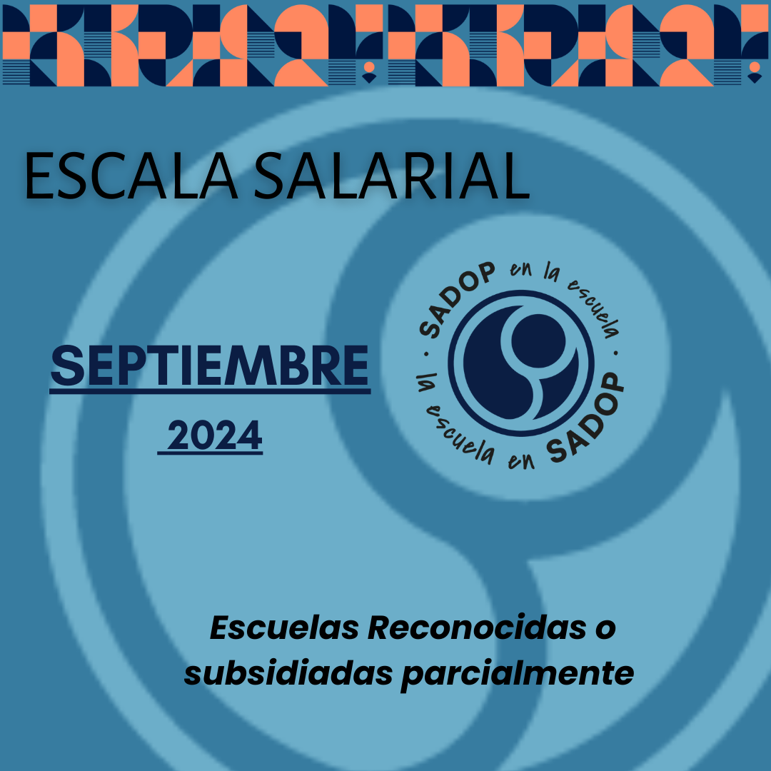 En este momento estás viendo Escala salarial actualizada SEPTIEMBRE/24