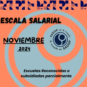 Lee más sobre el artículo ESCALA SALARIAL NOVIEMBRE/24